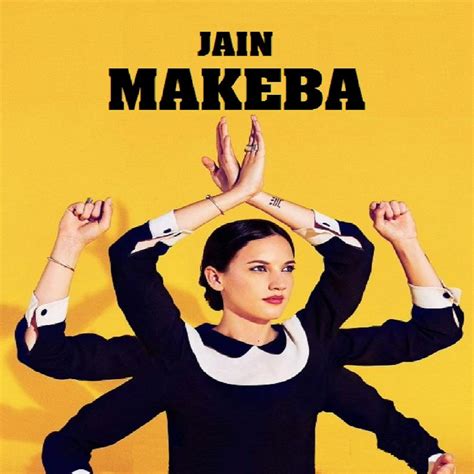 About Makeba "Makeba" is a song by Jain released in September 2016. The song peaked at number seven on the French Singles Chart. The song references Miriam Makeba also known as "Mama Africa", a South African singer and activist.